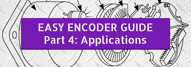 Easy_Encoder_Guide_Part_4_Applications.png