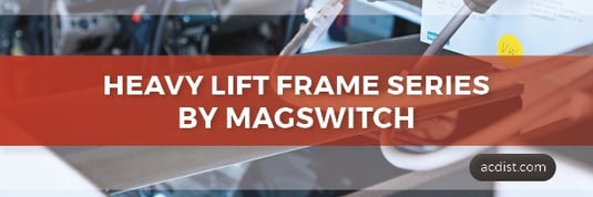Heavy Lift Frame Series by Magswitch
