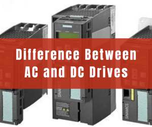 Difference between AC and DC Drives