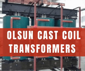 Olsun Cast Coil Transformers