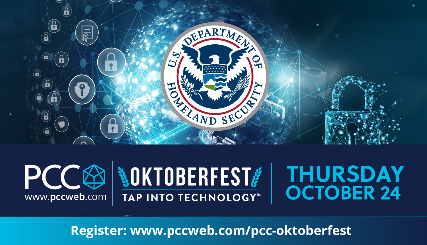 US Department of Homeland Security to speak on Cyber Security at PCC’s Oktoberfest