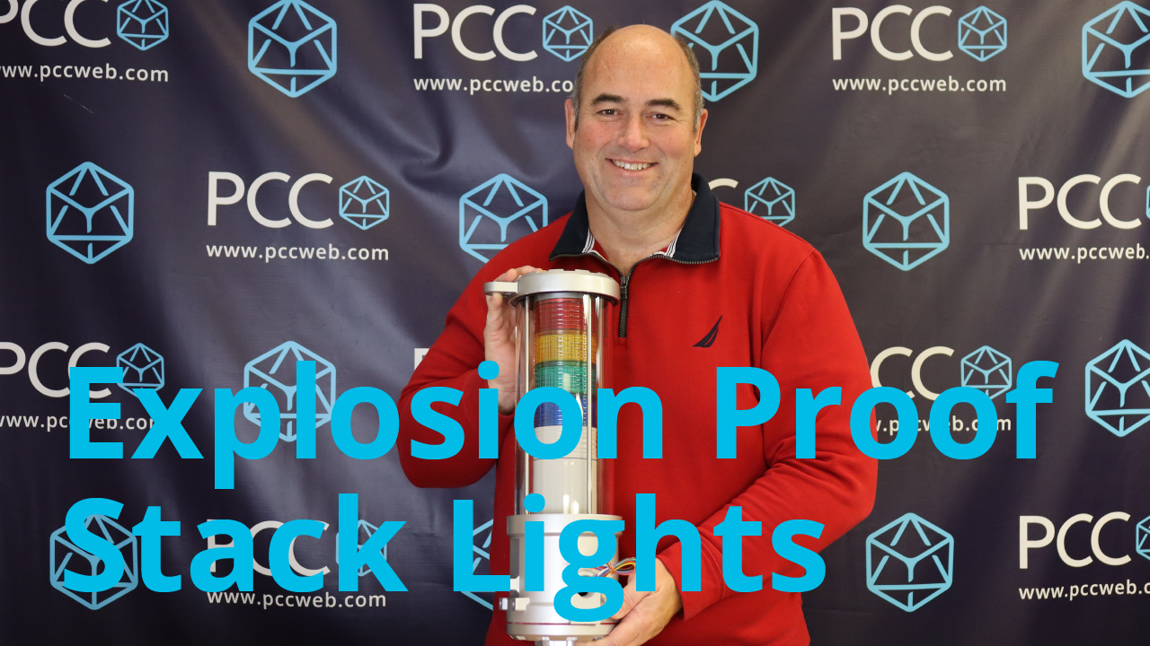 Explosion Proof LED Stack Lights | PCC’s Straight to the Point