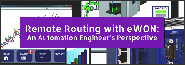 Remote Routing with eWON: An Automation Engineer’s Perspective