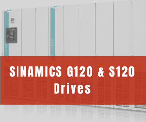 SINAMICS G120 & S120 Drives