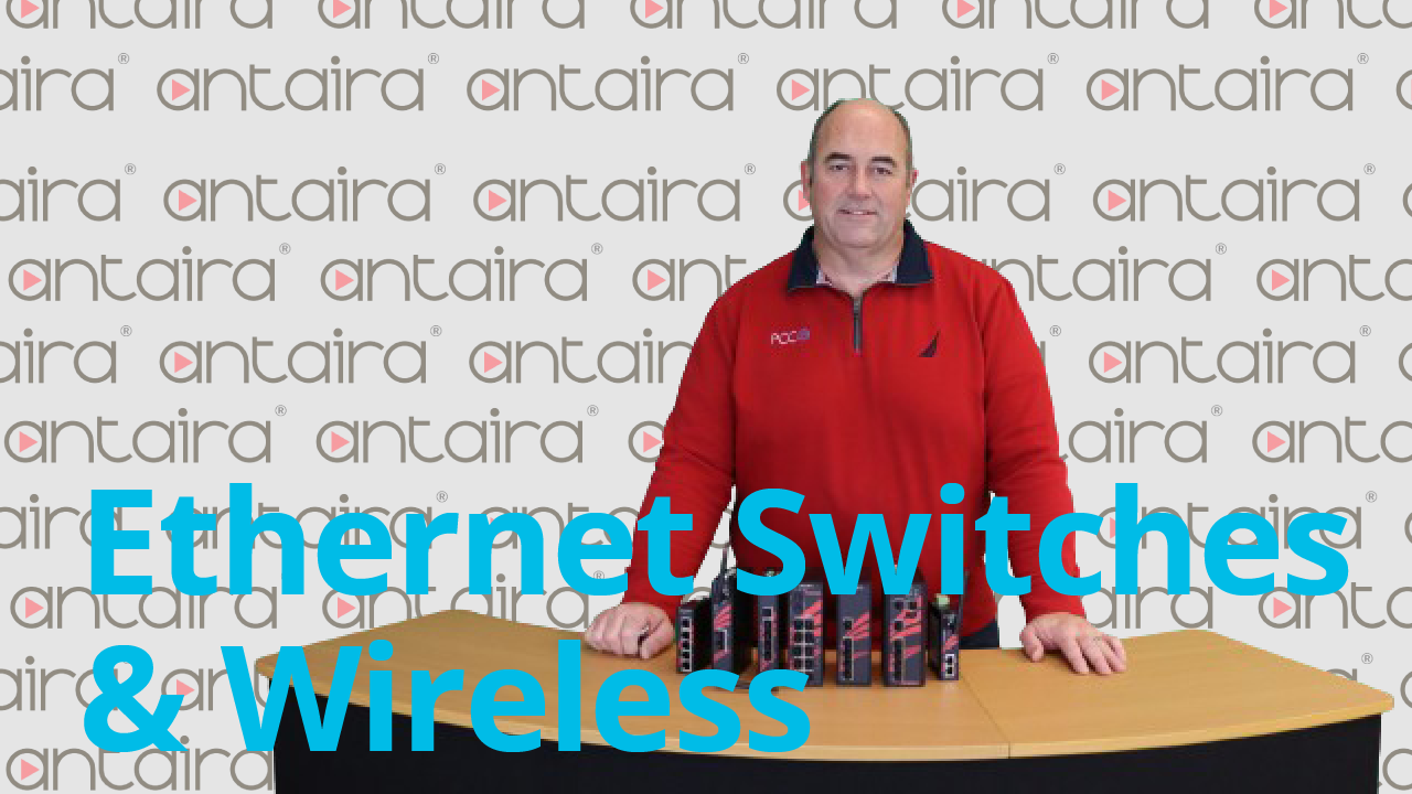 Antaira Ethernet Switches and Wireless in Stock! | PCC’s Straight to the Point