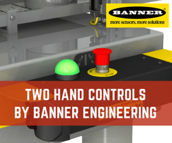Two Hand Controls by Banner Engineering