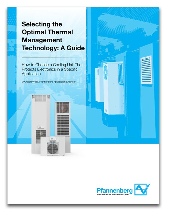 Whitepaper: How to Choose a Cooling Unit That Protects Electronics in a Specific Application