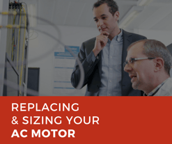 Replacing & Sizing Your AC Motor