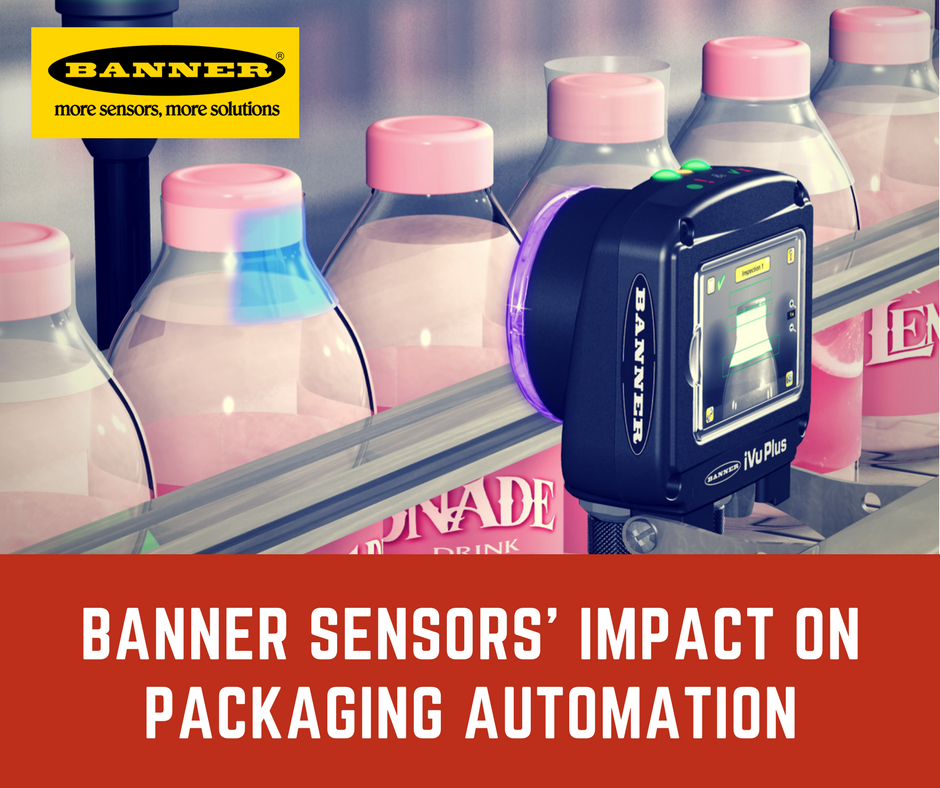 Banner Sensors' Impact on Packaging Automation